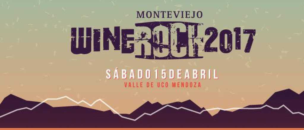 Se viene la 7° edición del Monteviejo Wine Rock en Mendoza 