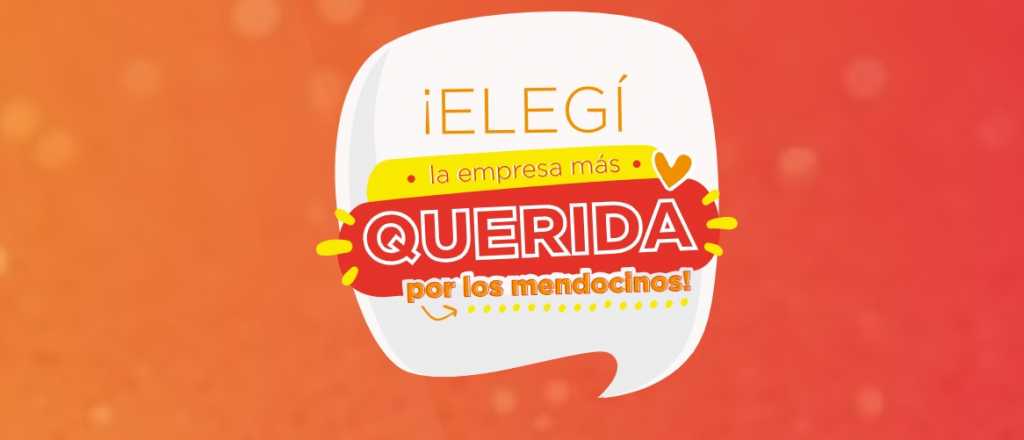 Lanzan campaña para elegir a la empresa "más querida" de Mendoza