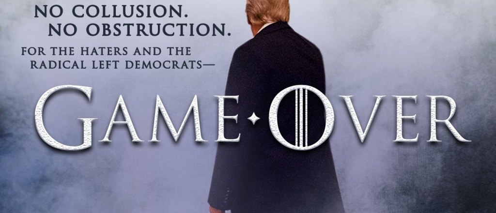 Trump y su mensaje GOT para Mueller: "Game Over"
