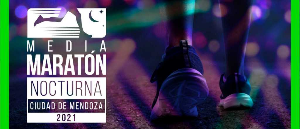 La Ciudad de Mendoza presentó su Media Maratón Nocturna