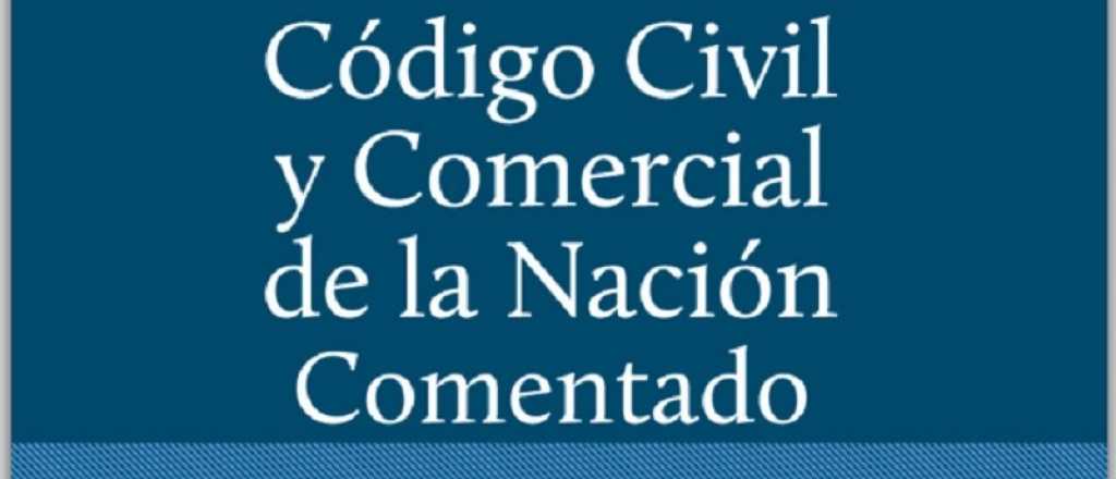 Descarg&aacute; gratis la versi&oacute;n comentada del nuevo C&oacute;digo Civil y Comercial