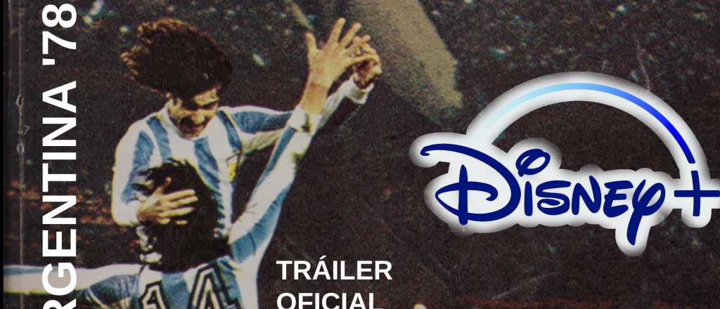 "Argentina '78": primeras im&aacute;genes de la docuserie de Disney+