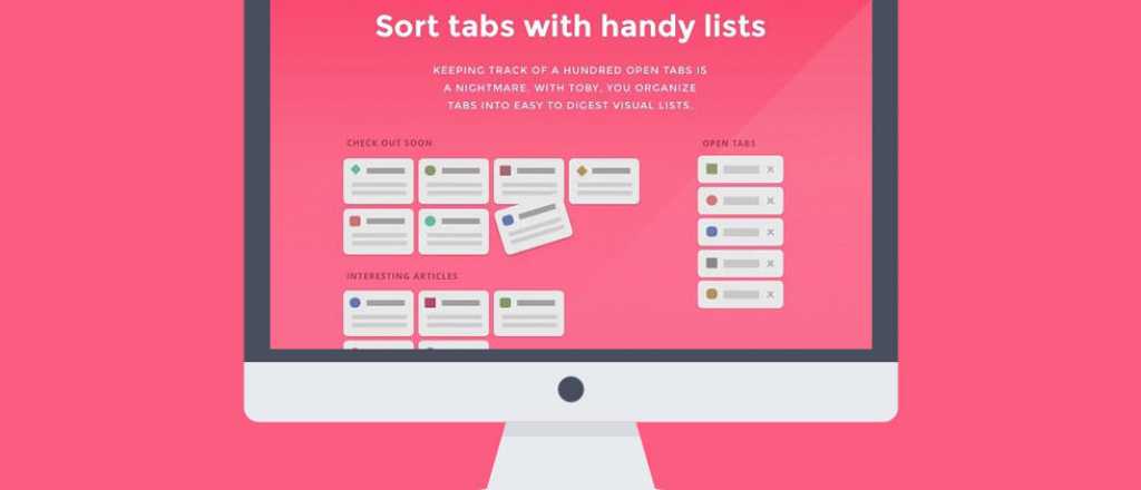 Conocé a Toby, un organizador ideal para tu Chrome
